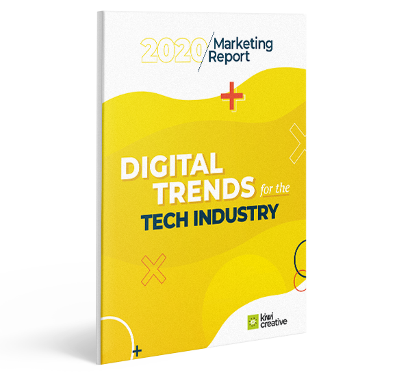 2020 Marketing Report: Digital Trends for the Tech Industry