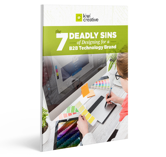 7DeadlySinsofDesigningforB2BTech_LP2-1 7DeadlySinsofDesigningforB2BTech_LP2-1