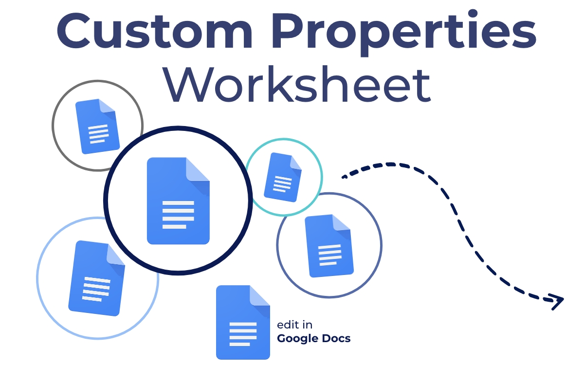 Custom Properties Worksheet