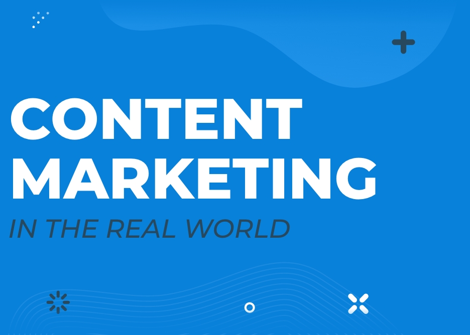 content marketing in the real world graphic