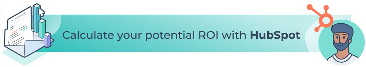Calculate your potential ROI with HubSot