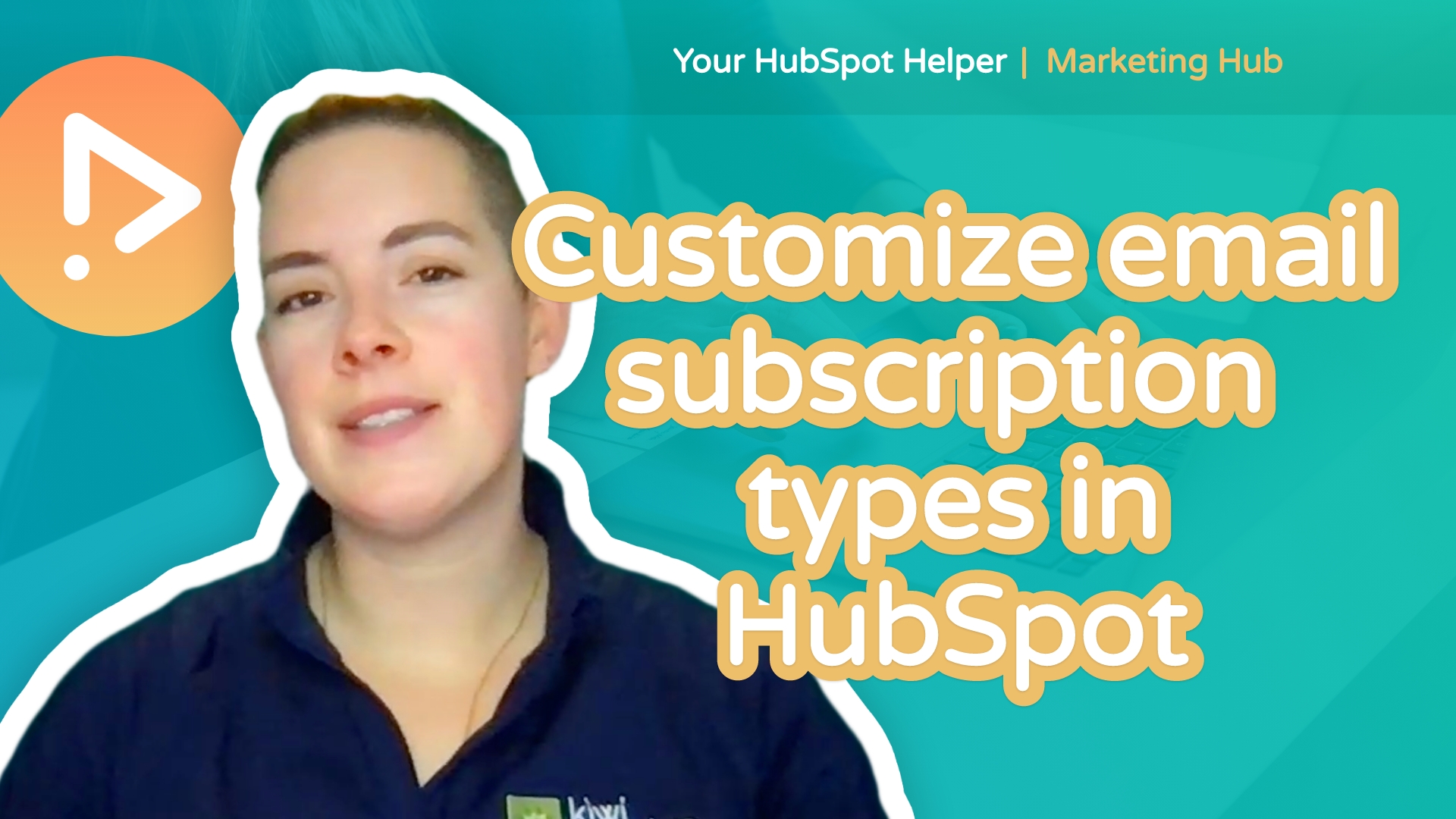How to customize email subscription types in HubSpot